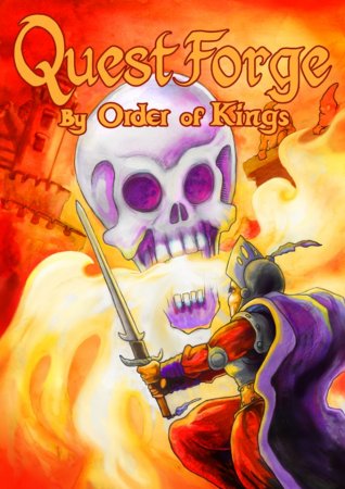 Quest Forge: By Order of Kings